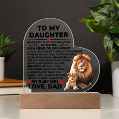 To My Daughter Braver – Acrylic Heart Plaque